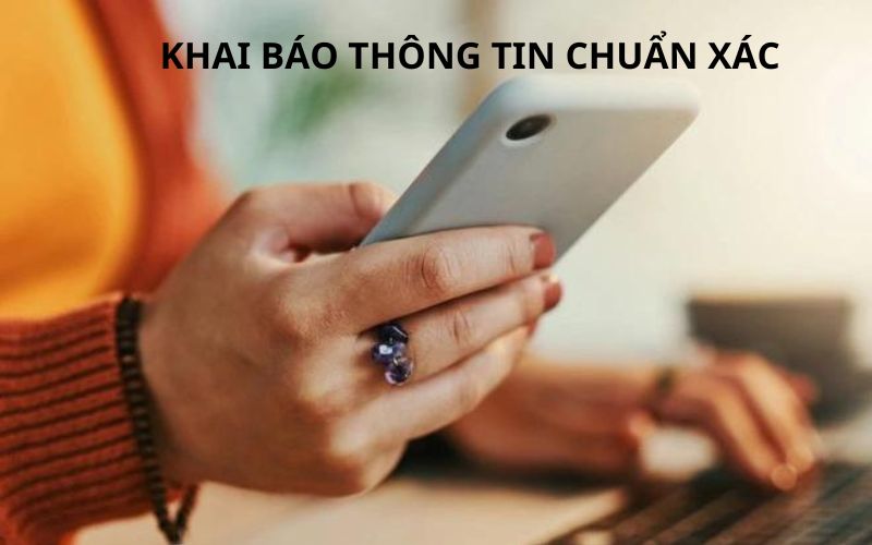 Hội viên cần khai báo thông tin chuẩn xác cho nhà cái Win88