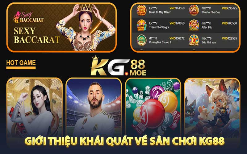 Giới thiệu khái quát về sân chơi KG88
